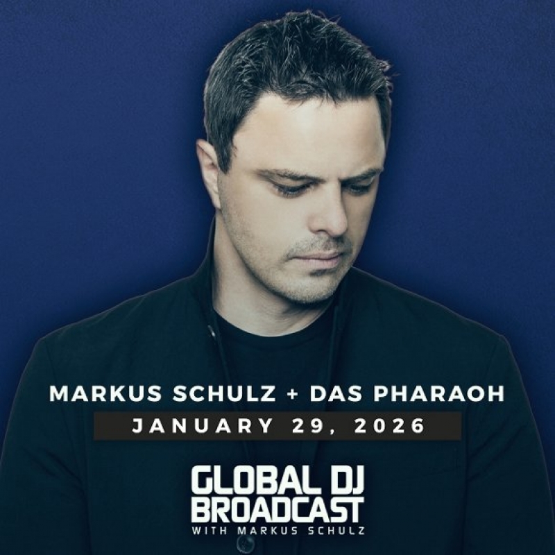 Markus Schulz And Das Pharaoh - Global DJ Broadcast Jan 29 2026