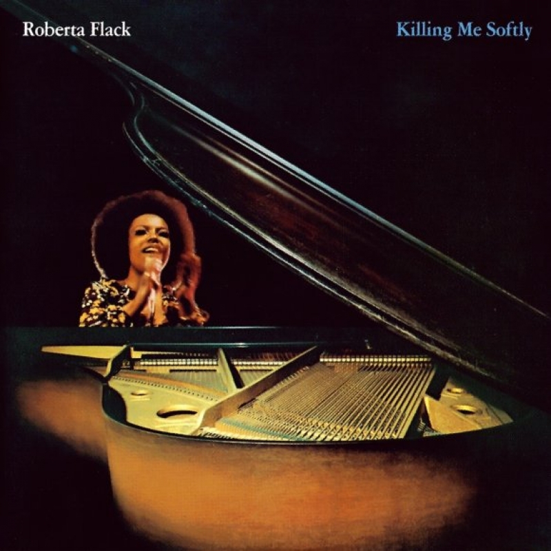 Roberta Flack - Killing Me Softly